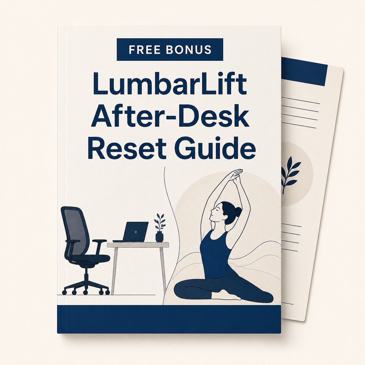 LumbarLift After-Desk Reset Guide